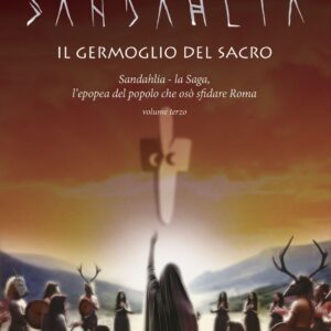 SANDAHLIA Il Germoglio del Sacro